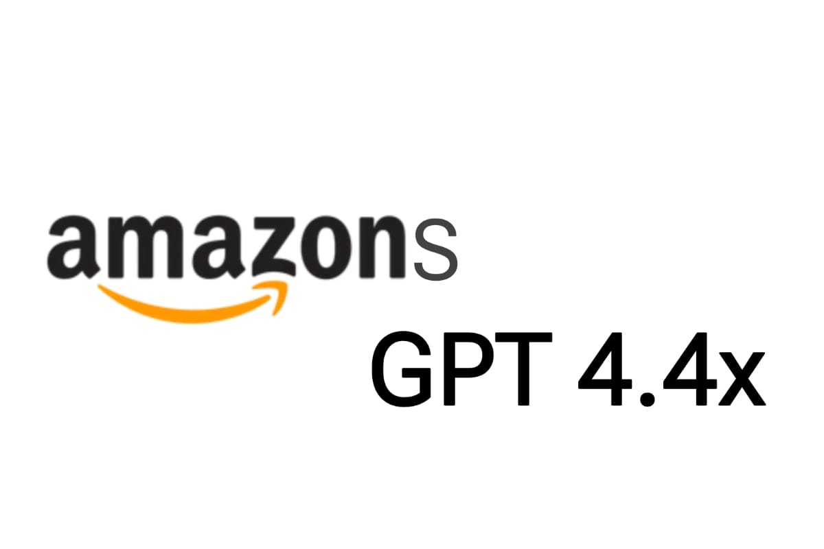 Amazon's GPT-4.4x
