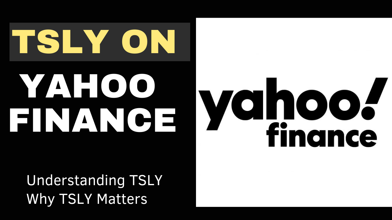 TSLY on Yahoo Finance